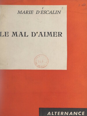 cover image of Le mal d'aimer